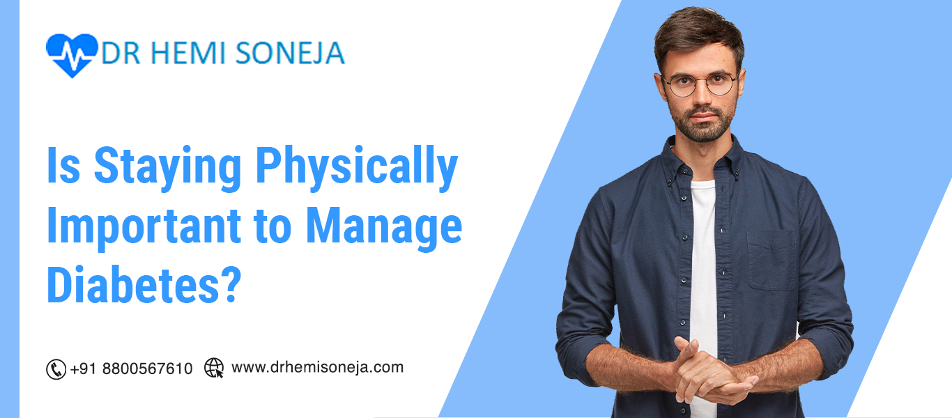 Is Staying Physically Important to Manage Diabetes?