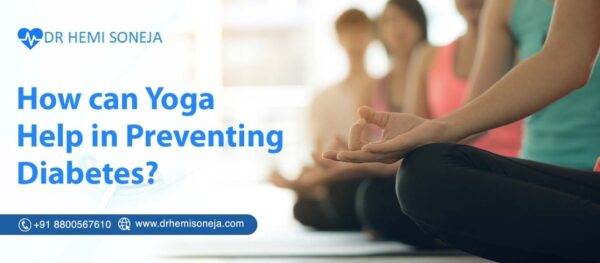 Yoga for Diabetes: How Can Yoga Help in Preventing Diabetes?