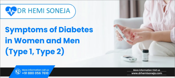 Symptoms of Diabetes in Women and Men (Type 1,Type 2)